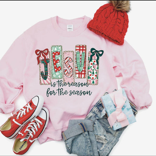 Jesus is the Reason Sweatshirt Preorder