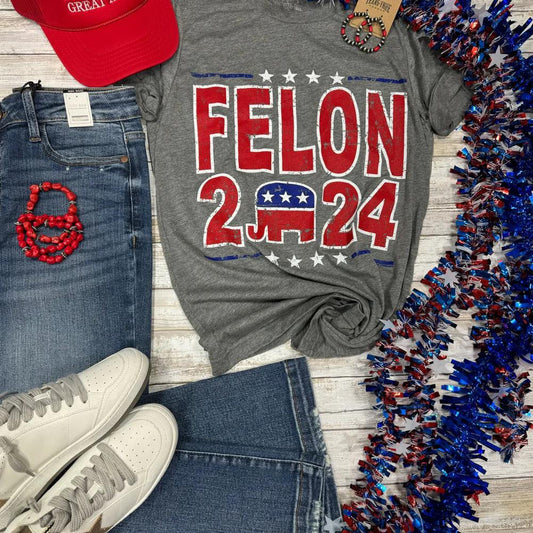 Felon 2024 T-Shirt